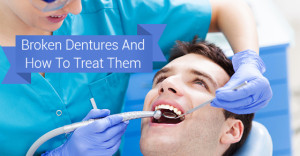 Broken Dentures